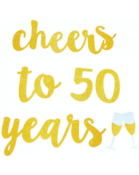 Banners & Garlands Gold Glitter Cheers to 50 Years Champagne Glasses Banner for 50th Birthday Party Decorations - CD180CZD5QC...