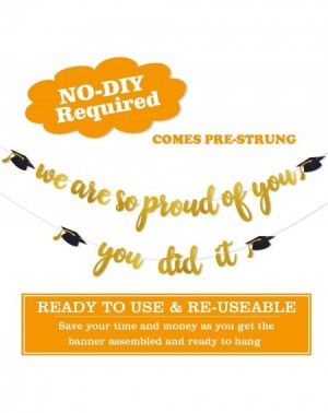 Banners 2020 Graduation Party Grad Party Decorations-Pre-Strung We are So Proud of You & You Did It Gold Glitter Banner Kit -...