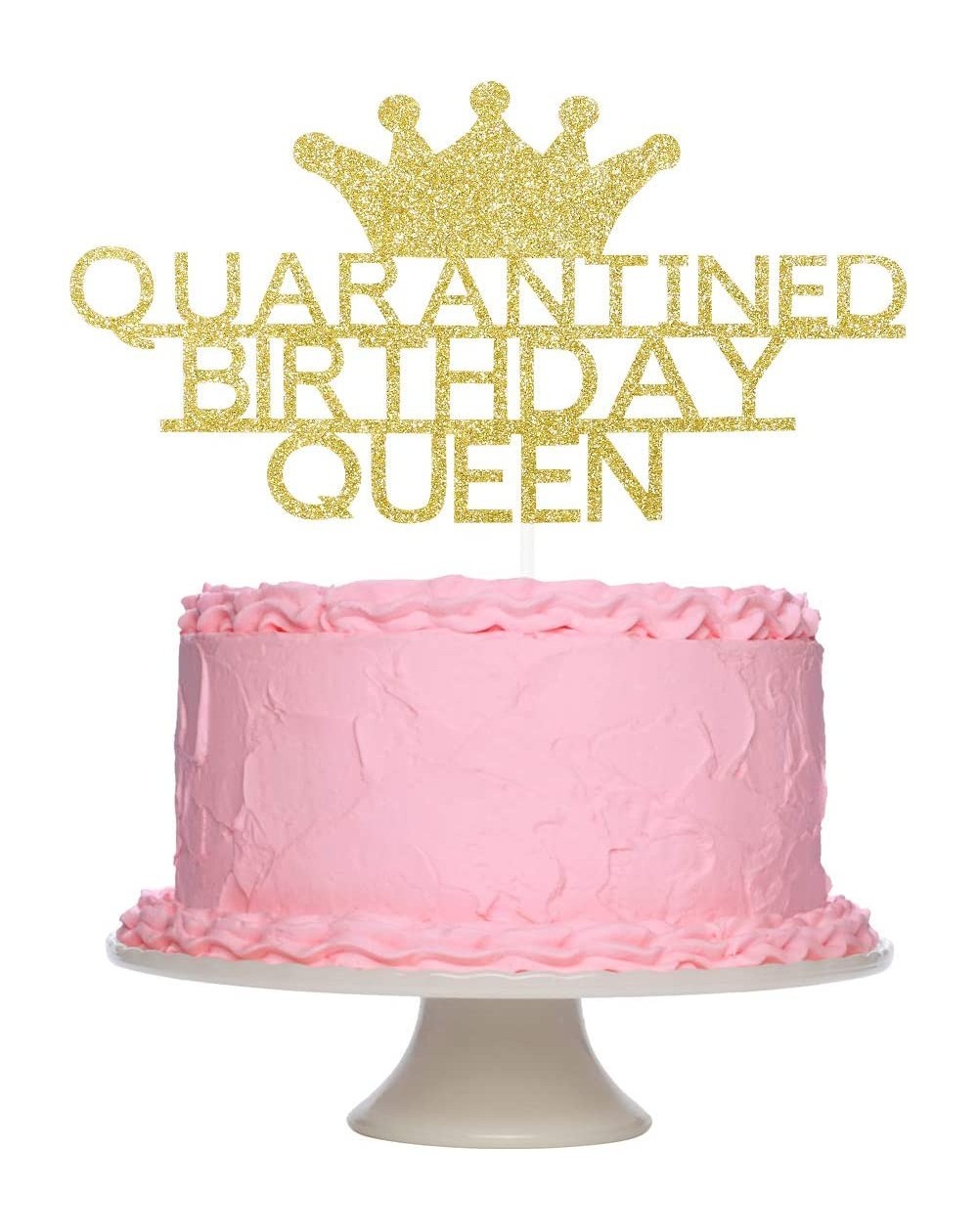 Cake & Cupcake Toppers Quarantined Birthday Queen Cake Topper - Quarantined Birthday Cake Topper Decorations- Girls Women Fem...