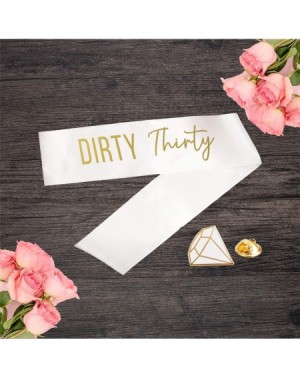 Adult Novelty Funny Birthday Party Sash Dirty Thirty- Gold Foil Text- Satin White Ribbon- Includes Diamond Pin - Dirty Thirty...