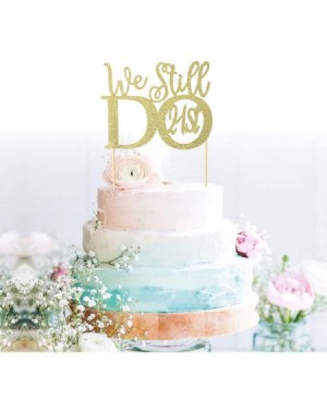 Cake & Cupcake Toppers Glitter Gold 21st Anniversary Cake Topper We Still Do 21st Vow Renewal Wedding Anniversary Cake Topper...