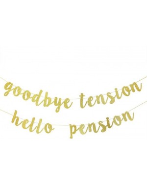 Banners & Garlands Goodbye Tension Hello Pension Banner Gold Glitter Retirement Party Supplies - CH18CK3X5QM $10.68