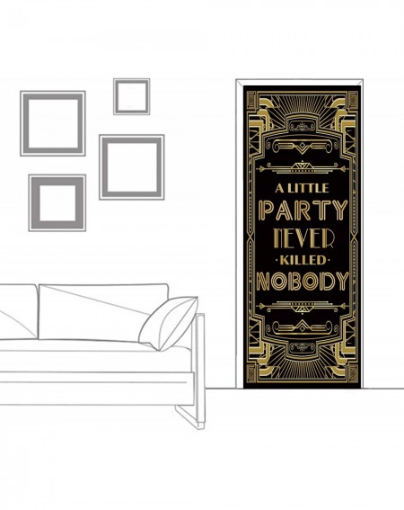 Photobooth Props Roaring 20s A Little Party Never Killed Nobody Door Cover Art Deco Jazz Party 72x30inch - A Little Party Nev...