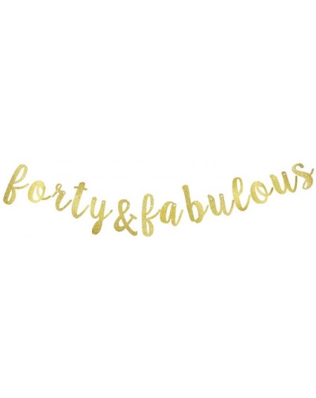 Banners & Garlands Forty Years Old Birthday Party Decorations- Forty & Fabulous Paper Banner Sign - CN18AZ6ESY6 $25.98