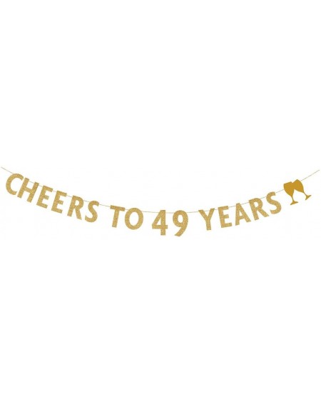 Banners & Garlands Gold glitter Cheers to 49 years banner-49th birthday party decorations - CL18IMSOCW4 $21.04