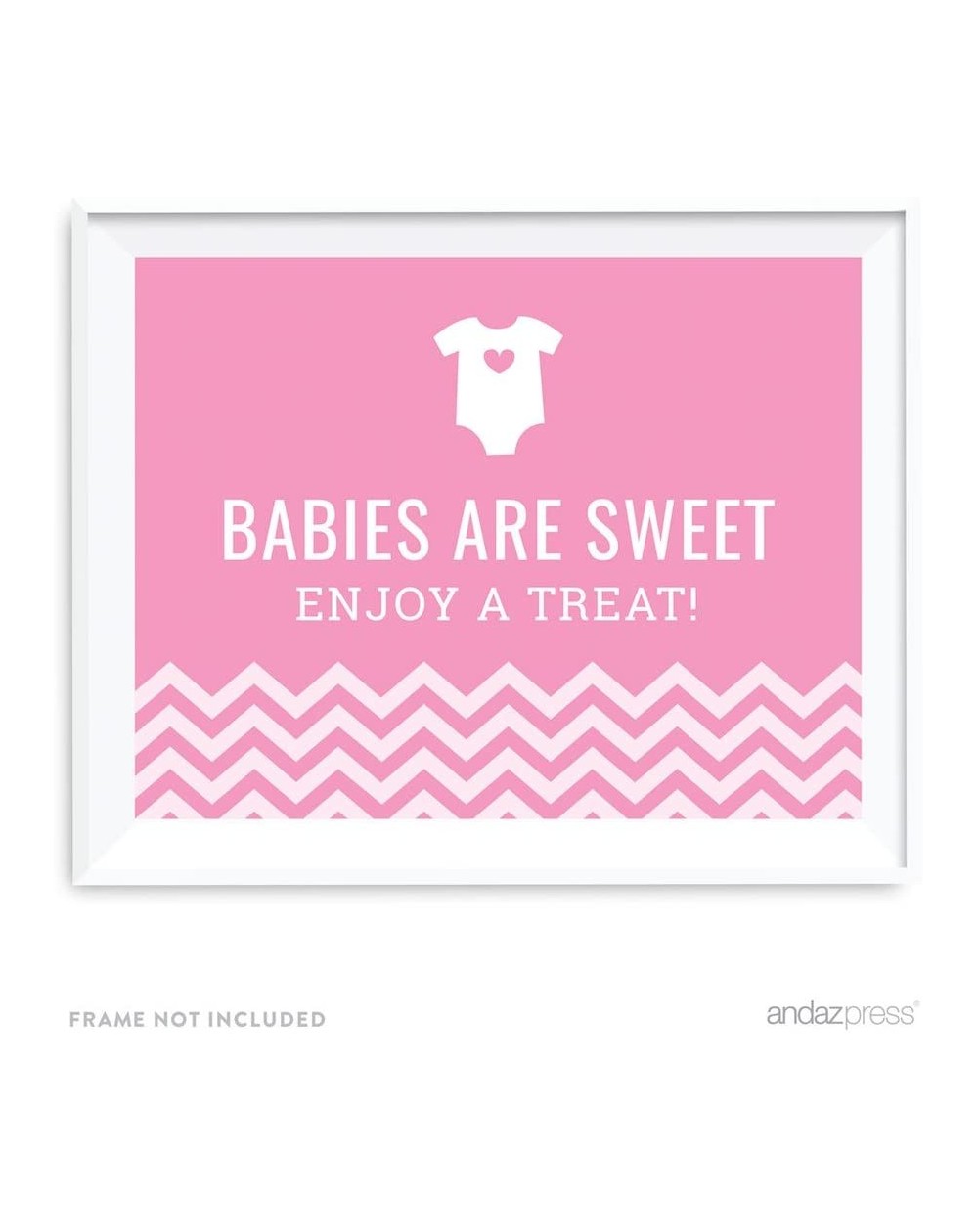 Centerpieces Pink Chevron Girl Baby Shower Collection- Party Sign- Babies are Sweet Enjoy a Treat- 8.5x11-inch- 1-Pack- Desse...