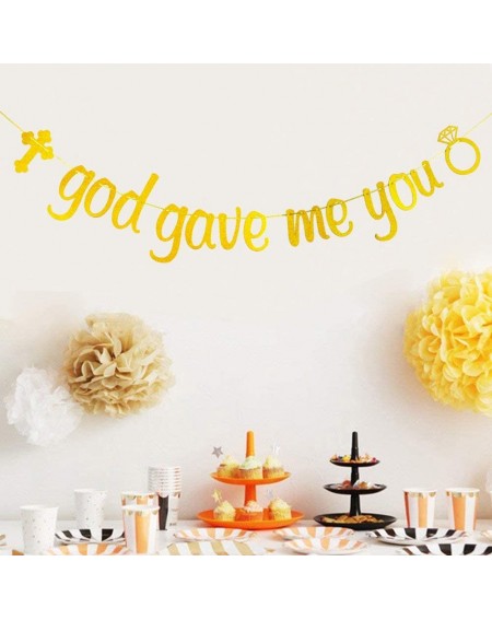 Banners & Garlands God Gave Me You Banner for Engagement Bridal Shower Bachelorette Wedding Party Decorations Gold Glitter - ...