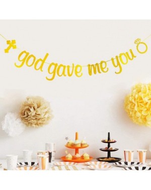 Banners & Garlands God Gave Me You Banner for Engagement Bridal Shower Bachelorette Wedding Party Decorations Gold Glitter - ...