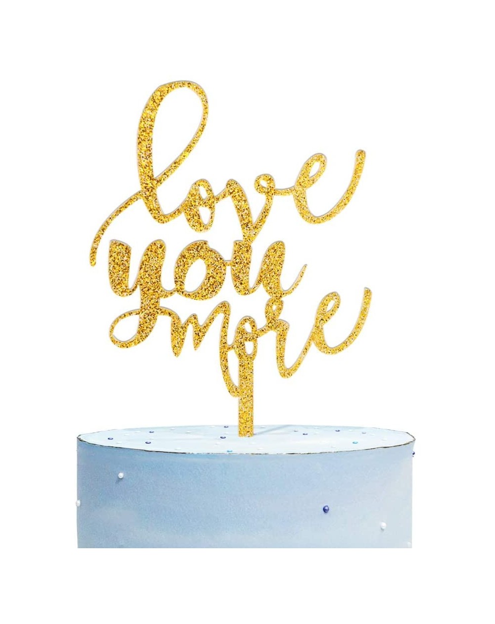Cake & Cupcake Toppers Double Sided Gold Glitter Love You More Cake Topper- Acrylic Wedding Decoration Cake Topper- Unique Gi...