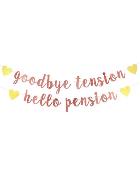 Banners & Garlands Rose Gold Glitter Goodbye Tension Hello Pension Banner-Retirement Party Decorations Sign-Going Away Party ...