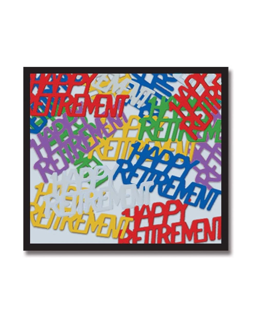 Confetti Happy Retirement Fanci-Fetti (multi-color) Party Accessory (1 count) (.5 Oz/Pkg) - CA111S5PMFB $6.62